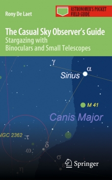 The Casual Sky Observer's Guide - Stargazing with Binoculars and Small Telescopes